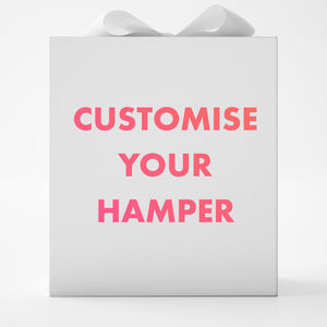 Customise Your Hamper